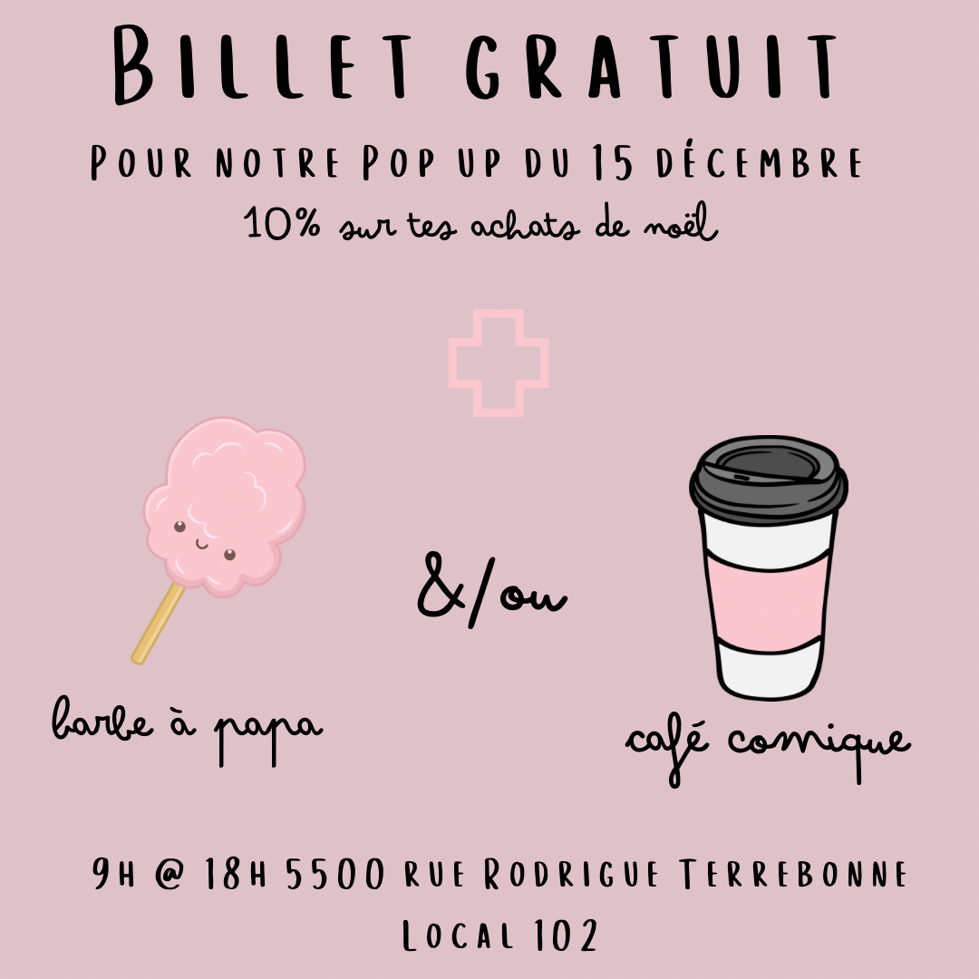 Billet gratuit pour le Pop up