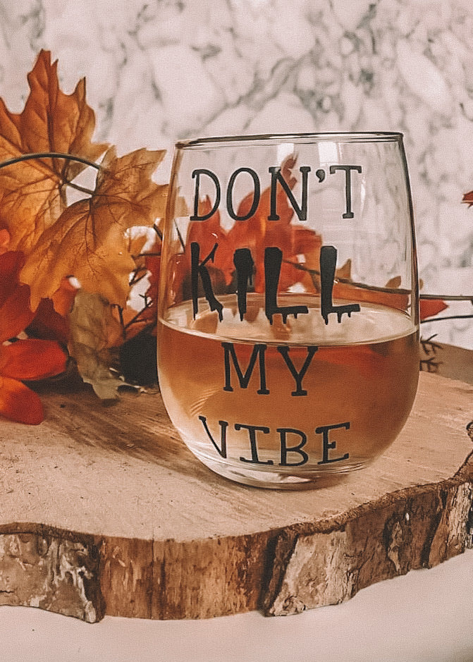 Autocollant Don't kill my vibe