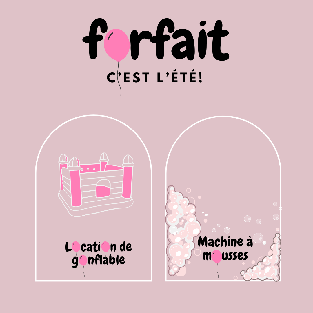 Forfait C'est l'été! PRIX SUITE À VOTRE ACHAT